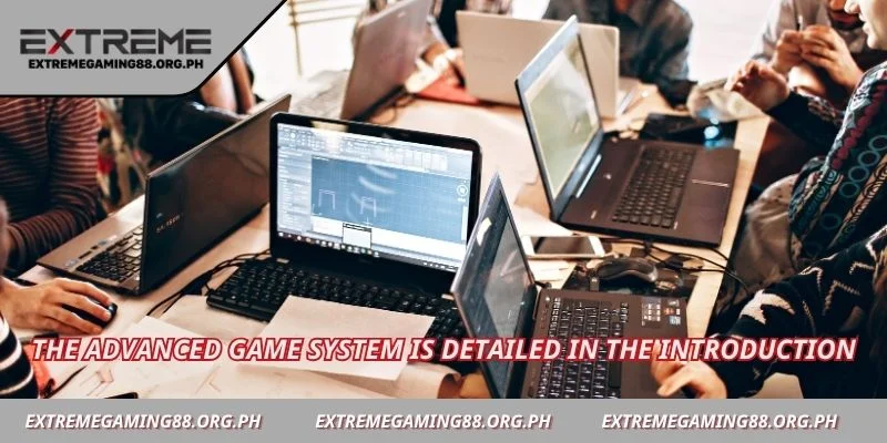The advanced game system is detailed in the introduction