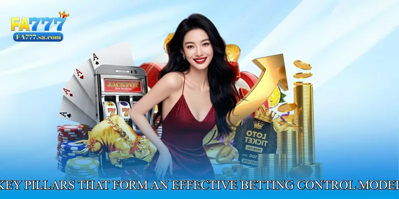 Key Pillars That Form an Effective Betting Control Model